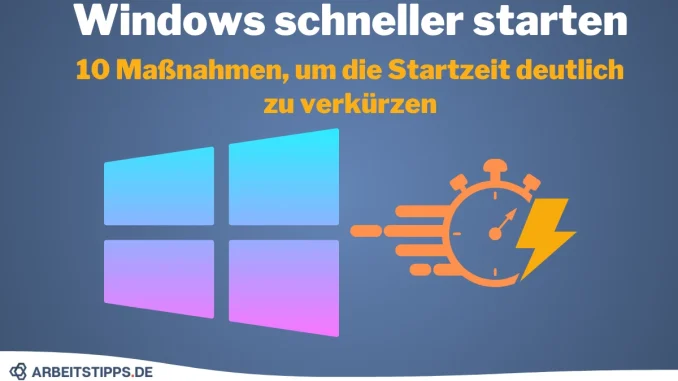 Windows schneller starten